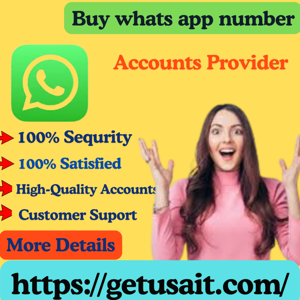 Buy WhatsApp Numbers - 100% Authentical And Real Number