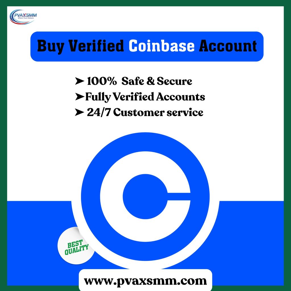 Buy Verified Coinbase Account - 100% Verified & Secured