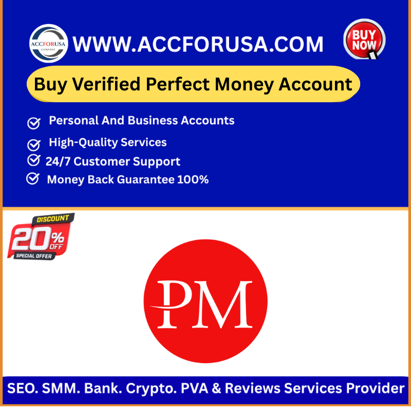 Buy Verified Perfect Money Account - Verified Perfect Money