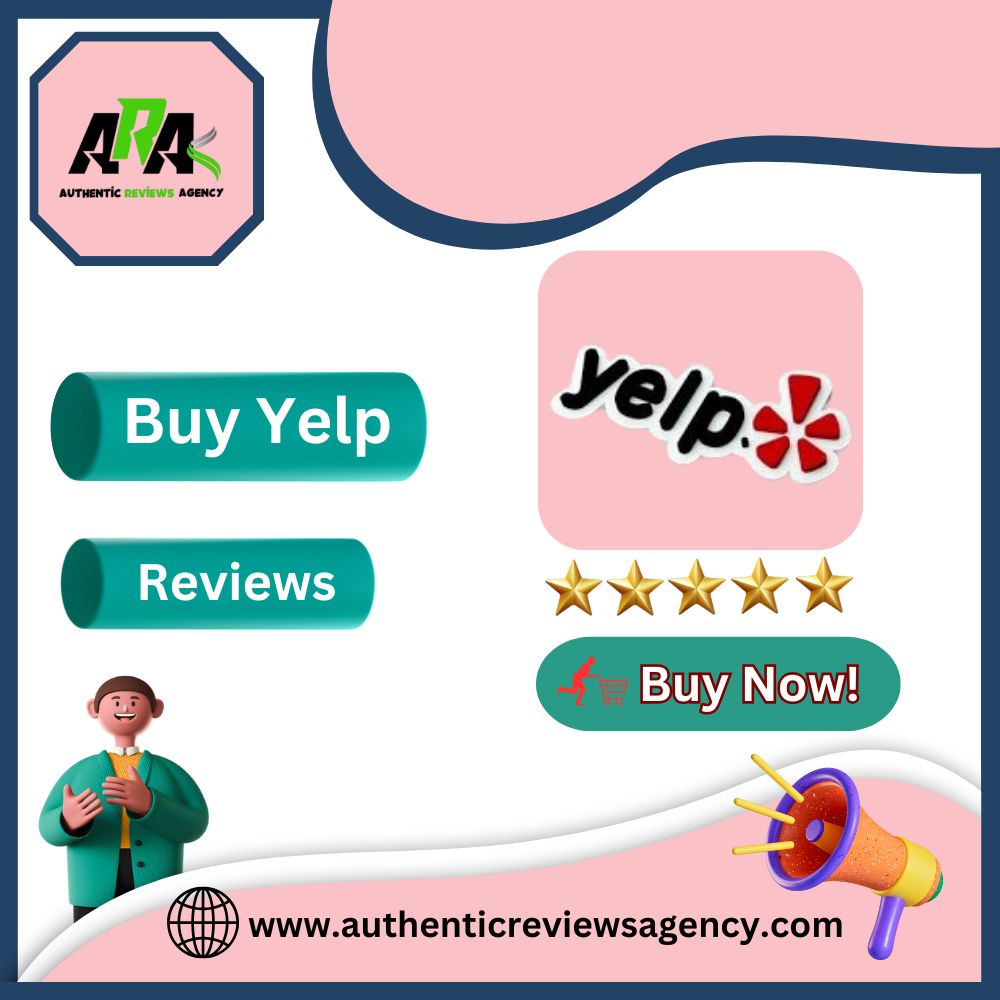 Buy Yelp Reviews - AuthenticReviewsAgency